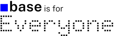 Base is for Everyone Logo